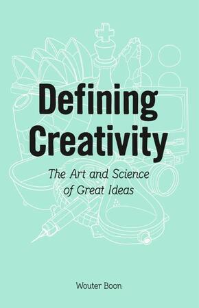 Defining creativity - Wouter Boon