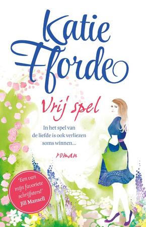 Vrij spel - Katie Fforde