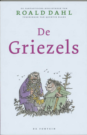 De Griezels - Roald Dahl De Griezels - Roald Dahl