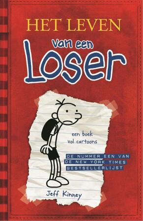 Het leven van een Loser - Jeff Kinney Het leven van een Loser - Jeff Kinney