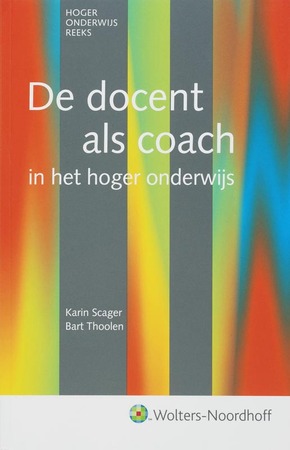 De docent als coach - Karin Scarger, Bart Thoolen De docent als coach - Karin Scarger, Bart Thoolen