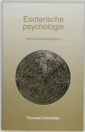 Esoterische psychologie - T. Dethlefsen, F. Oosterbaan Esoterische psychologie - T. Dethlefsen, F. Oosterbaan