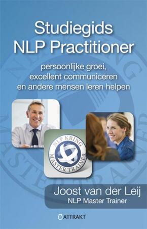 Studiegids NLP Practitioner - Joost van der Leij Studiegids NLP Practitioner - Joost van der Leij