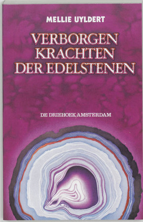 Verborgen krachten der edelstenen - Mellie Uyldert Verborgen krachten der edelstenen - Mellie Uyldert