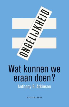 Ongelijkheid - Anthony B. Atkinson Ongelijkheid - Anthony B. Atkinson