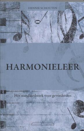 Harmonieleer - Hennie Schouten Harmonieleer - Hennie Schouten