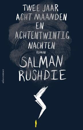Twee jaar, acht maanden en achtentwintig nachten - Salman Rushdie Twee jaar, acht maanden en achtentwintig nachten - Salman Rushdie