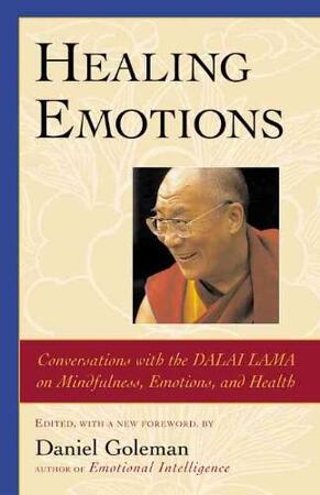 Healing Emotions - Daniel Goleman Healing Emotions - Daniel Goleman