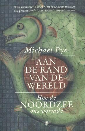Aan de rand van de wereld - Michael Pye Aan de rand van de wereld - Michael Pye