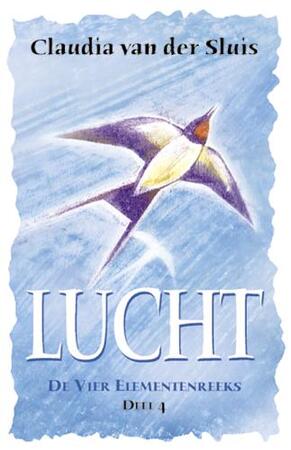 De Vier Elementenreeks / 4 Lucht - C. van der Sluis De Vier Elementenreeks / 4 Lucht - C. van der Sluis