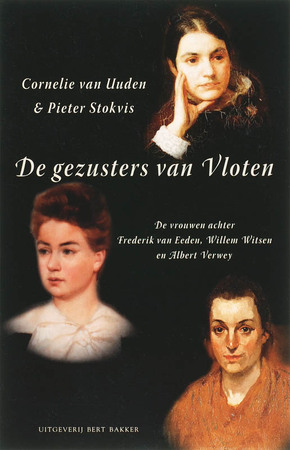 De gezusters Van Vloten - C. van Uuden, P. Stokvis De gezusters Van Vloten - C. van Uuden, P. Stokvis