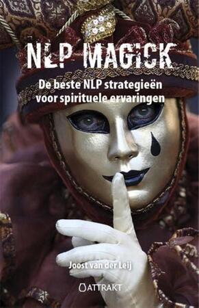 NLP Magick - Joost van der Leij NLP Magick - Joost van der Leij