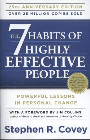 7 habits of highly effective people - Covey S 7 habits of highly effective people - Covey S