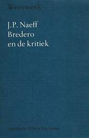 Bredero en de kritiek - J.P. Naeff