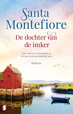 De dochter van de imker - Santa Montefiore De dochter van de imker - Santa Montefiore