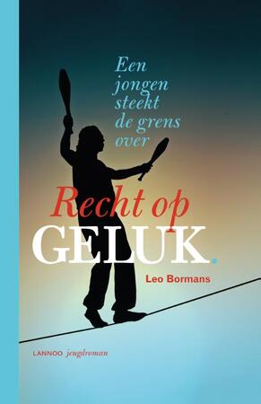 Recht op geluk - Leo Bormans