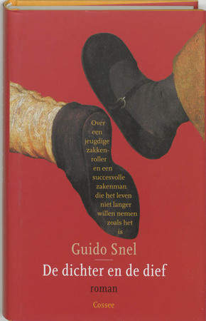 De dichter en de dief - Guido Snel De dichter en de dief - Guido Snel
