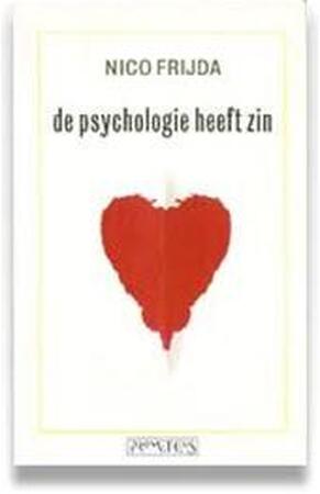 De psychologie heeft zin - Nico H. Frijda De psychologie heeft zin - Nico H. Frijda