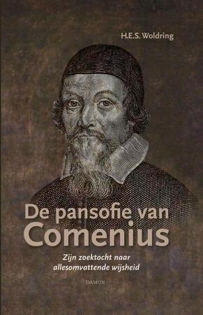 De pansofie van Comenius - H.E.S. Woldring De pansofie van Comenius - H.E.S. Woldring