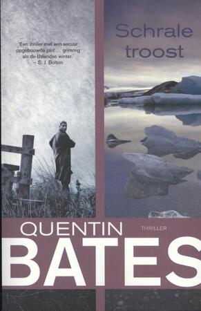 Schrale troost - Quentin Bates