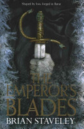 The Emperor's Blades - Brian Staveley The Emperor's Blades - Brian Staveley