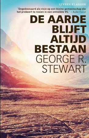 De aarde blijft altijd bestaan - George R. Stewart