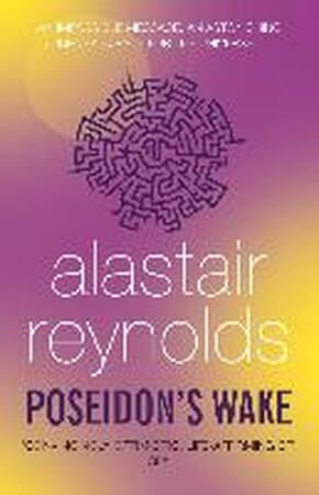 Poseidon's Wake - alastair reynolds Poseidon's Wake - alastair reynolds