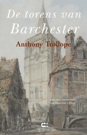 De torens van Barchester - Anthony Trollope De torens van Barchester - Anthony Trollope
