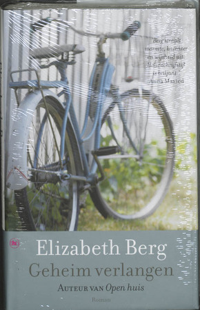 Geheim verlangen - Elizabeth Berg