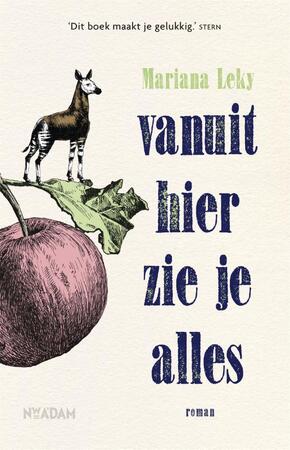 Vanuit hier zie je alles - Mariana Leky Vanuit hier zie je alles - Mariana Leky