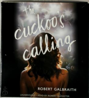 The Cuckoo's Calling (audiobook) - Robert Galbraith (ISBN 9781478980827)