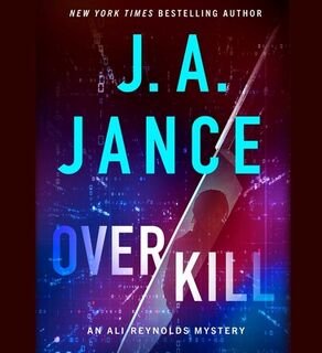 Overkill - J. A. Jance (ISBN 9781797189772)