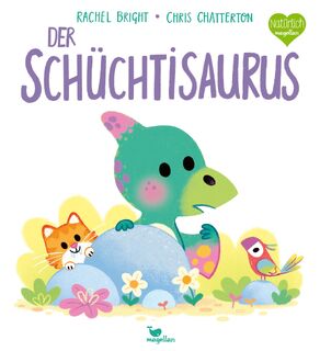 Der Schüchtisaurus - Rachel Bright (ISBN 9783734821431)