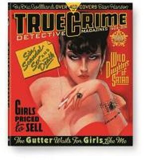 True Crime Detective Magazines - Eric Godtland (ISBN 9783836534871)