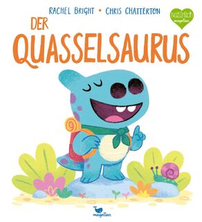 Der Quasselsaurus - Rachel Bright (ISBN 9783734821424)