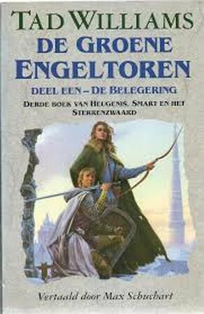 De Groene Engeltoren - Tad Williams De Groene Engeltoren - Tad Williams