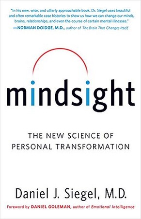 Mindsight - Daniel J. Siegel