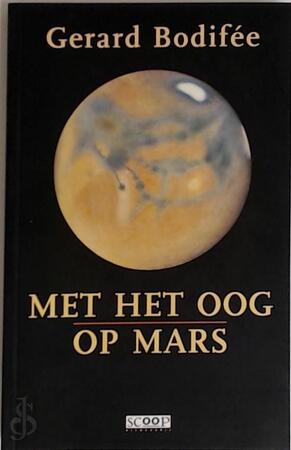 Met het oog op mars - G. Bodifee Met het oog op mars - G. Bodifee