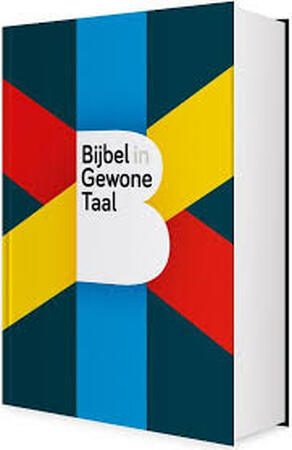 Bijbel in Gewone Taal - Bijbel in Gewone Taal -