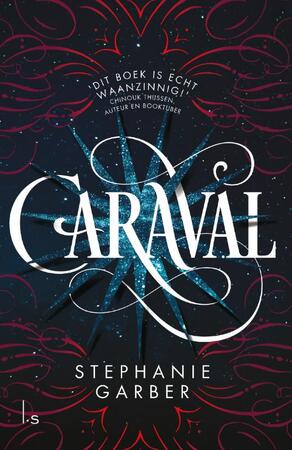 Caraval - Het zwarte hart - Stephanie Garber Caraval - Het zwarte hart - Stephanie Garber