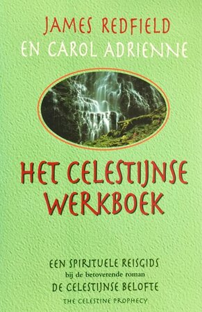 Het celestijnse werkboek - James Redfield Het celestijnse werkboek - James Redfield