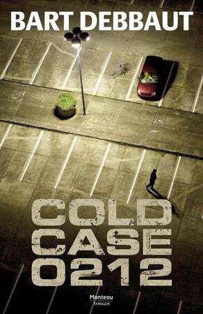 Cold Case 0212 - Bart Debbaut Cold Case 0212 - Bart Debbaut
