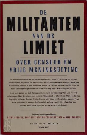 De militanten van de limiet - Geert Buelens