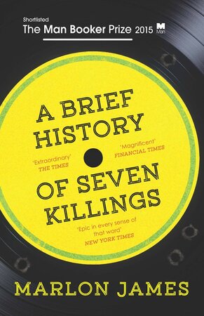 Brief history of seven killings - Marlon James Brief history of seven killings - Marlon James
