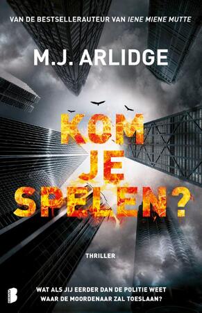 Kom je spelen? - M.J. Arlidge Kom je spelen? - M.J. Arlidge