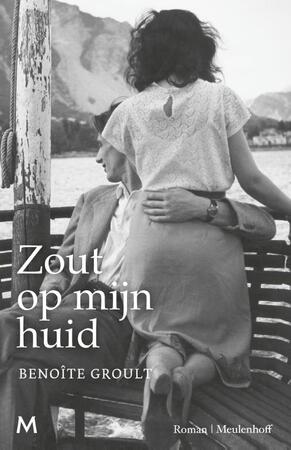 Zout op mijn huid - Benoîte Groult Zout op mijn huid - Benoîte Groult