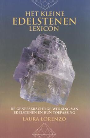 Het kleine edelstenen lexicon - L. Lorenzo Het kleine edelstenen lexicon - L. Lorenzo
