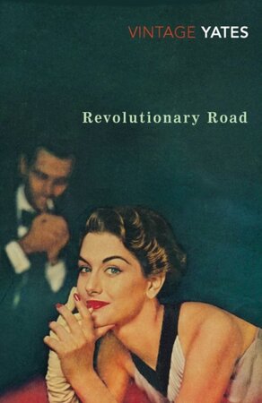 Revolutionary road - Richard Yates Revolutionary road - Richard Yates