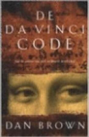 De Da Vinci Code - Dan Brown De Da Vinci Code - Dan Brown