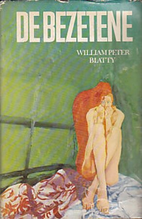 De Bezetene - William Peter Blatty De Bezetene - William Peter Blatty